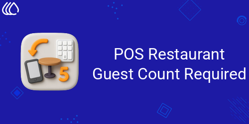 POS Restaurant Guest Count Required