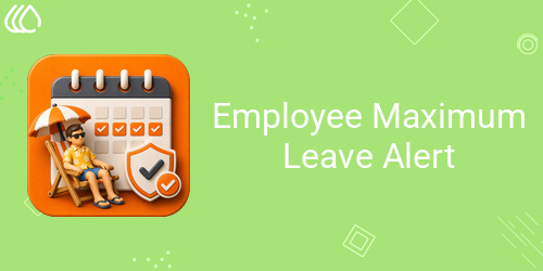 Employee Maximum Leave Alerts