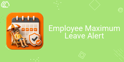 Employee Maximum Leave Alerts