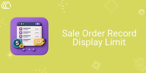 Sale Order Record Display Limit