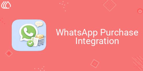 WhatsApp Purchase Integration