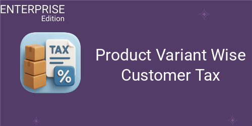 Product Variant Wise Customer Tax For Enterprise