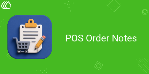 POS Order Notes