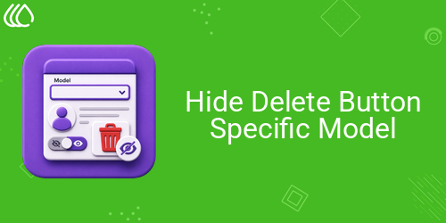 Hide Delete Button Specific Model
