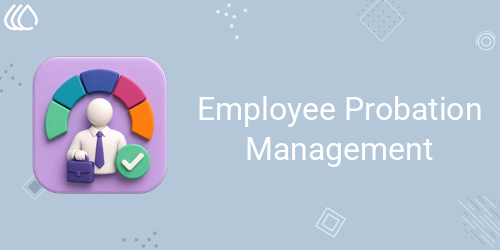 Employee Probation Management
