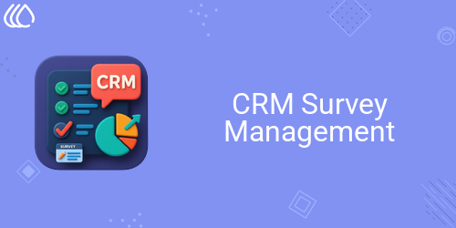CRM Survey Management