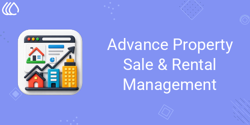 Advance Property Sale & Rental Management
