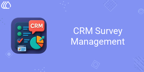 CRM Survey Management