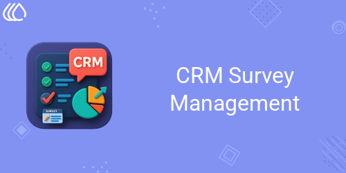 CRM Survey Management