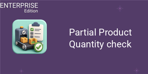 Partial Product Quantity Check