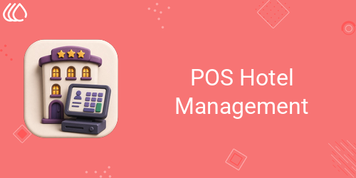 POS Hotel Management