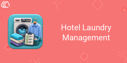 Hotel Laundry Management