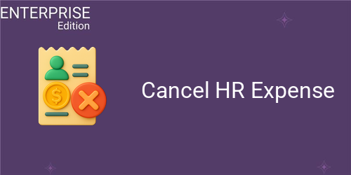 Cancel HR Expense For Enterprise