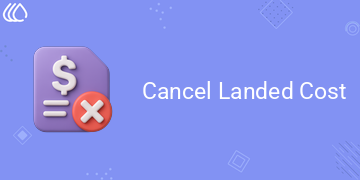 Cancel Landed Cost