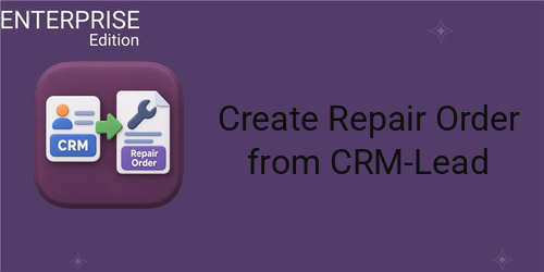 Create Repair Order from CRM-Lead