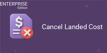 Cancel Landed Cost For Enterprise (19.0)