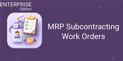 MRP Subcontracting Work Orders For Enterprise