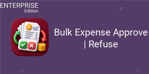 Bulk Expense Approve | Refuse For Enterprise