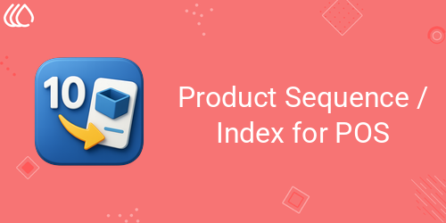 Product Sequence / Index for Point of Screen