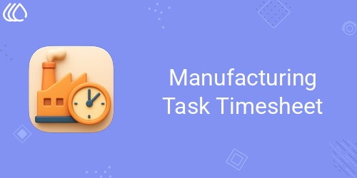 Manufacturing Task Timesheet
