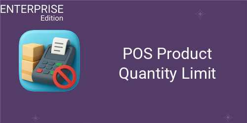 POS Product Quantity Limit For Enterprise