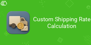 Custom Shipping Rate Calculation