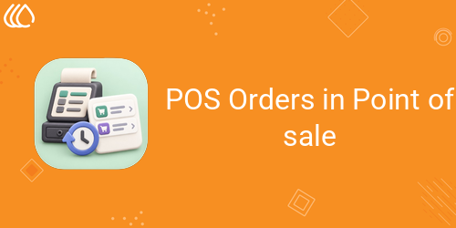 POS Orders in Point of sale