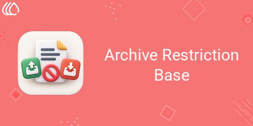 Archive Restriction Base