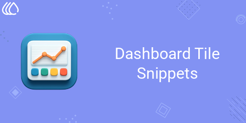 Dashboard Tile Snippets