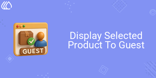 Display Selected Product To Guest