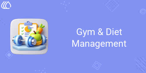Gym Management | Diet & Nutrion Management