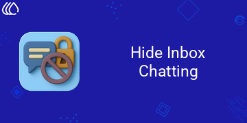 Hide Inbox Chatting
