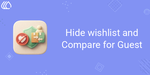 Hide wishlist and Compare for Guest