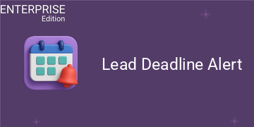 Lead Deadline Alert For Enterprise (19.0)
