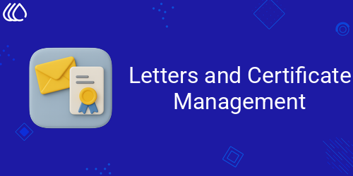 Letters and Certificate Management