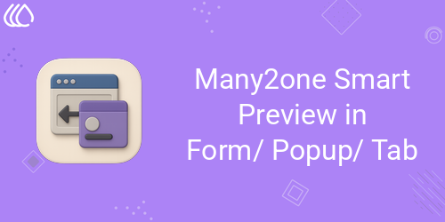 Many2one Record Viewer | Many2one Smart Popup | Many2one Record in Tab