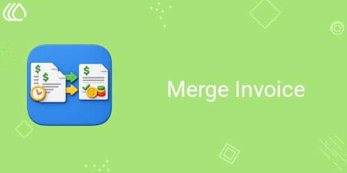 Merge Invoice
