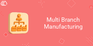 Multi Branch Manufacturing (19.0)