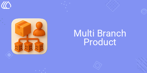 Multi Branch Product