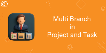 Multi Branch Project and Task (19.0)