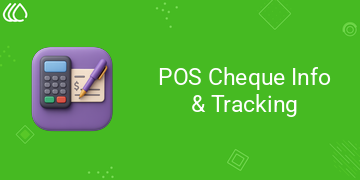 POS Cheque Info & Tracking