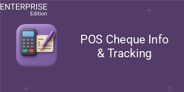 [eg_pos_check_info_enterprise_V19] POS Cheque Info & Tracking For Enterprise (19.0)