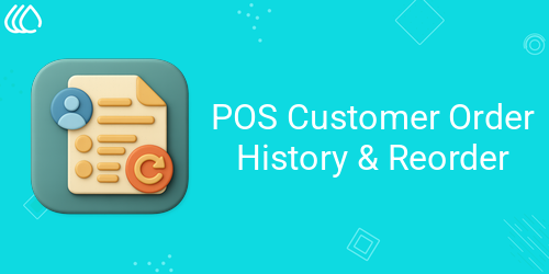 POS Customer Order History & Reorder