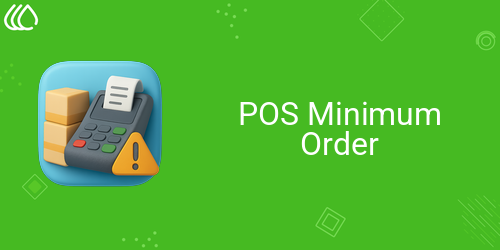 POS Minimum Order