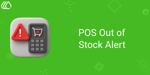 POS Out of Stock Alert