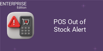 POS Out of Stock Alert For Enterprise
