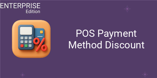 [eg_pos_payment_method_discount_enterprise_V19] POS Payment Method Discount For Enterprise (19.0)