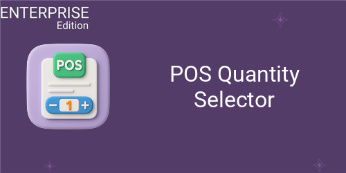 POS Quantity Selector For Enterprise (19.0)