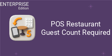 POS Restaurant Guest Count Required For Enterprise