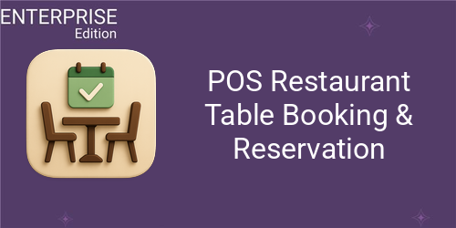 [eg_pos_restaurant_table_book_enterprise_V19] POS Restaurant Table Booking & Reservation For Enterprise (19.0)